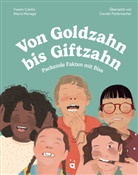 Yoann Cantin, Maria Marega, Maria Marega - Von Goldzahn bis Giftzahn