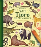 Polly Cheeseman, Vlad Stankovic, Vlad Stankovic, Ullmann Medien - Wunderbare Welt. Ein Mitmachbuch - Tiere