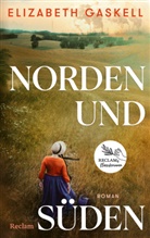 Elizabeth Gaskell - Norden und Süden. Roman