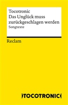 Tocotronic, Stephan Rehm Rozanes - Das Unglück muss zurückgeschlagen werden. Songtexte