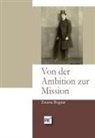 Zsuzsa Bognár - Von der Ambition zur Mission