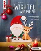 Anja Ritterhoff - Wichtel aus Papier (kreativ.kompakt.)