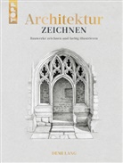 Demi Lang - Architektur zeichnen