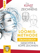 Maria Ellen Karin Zurowetz - Gesichter & Köpfe zeichnen. Mit der Loomis Methode Übungsbuch