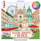 Madalina Tantareanu - Colorful World Weltreise - Kleine Auszeit in Wien