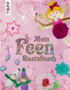 Susanne Pypke - Mein Feenbastelbuch