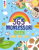Beatrice Wagner - Montessori - 365 Kreativideen rund ums Jahr