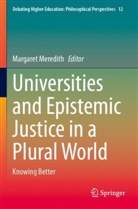 Margaret Meredith - Universities and Epistemic Justice in a Plural World