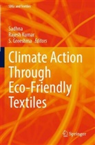 S Greeshma, S. Greeshma, Rajesh Kumar, Sadhna - Climate Action Through Eco-Friendly Textiles