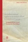Paul Ricoeur - The Reflexive Method Applied to the Problem of God in Lachelier and Lagneau