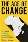 Michelle D Gavin, Gavin Michelle D. - The Age of Change