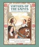Calloway MIC Donald H, Patrick O'Hearn - Virtues of the Saints