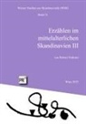 Robert Nedoma - Erzählen im mittelalterlichen Skandinavien III