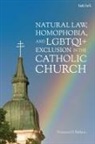 Vivencio O Ballano, Vivencio O. Ballano - Natural Law, Homophobia, and LGBTQI+ Exclusion in the Catholic Church
