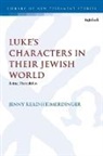 Jenny Read-Heimerdinger, Jenny Read-Heimerdinger, Chris Keith, Chris Keith - Luke's Characters in Their Jewish World