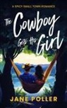 Jane Poller - The Cowboy Gets His Girl