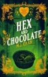 M J Caan - Hex and Chocolate