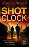 Blair Denholm - Shot Clock