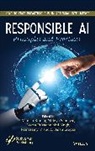Manish (School of Computer Science &amp; Engine Kumar, S. Balamurugan, Manish Kumar, Kumar Manish, V. Ramasamy, Ramasamy V.... - Responsible Ai