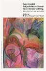 Sheldon George, Jennifer Gustar, Jean Wyatt, Jennifer Gustar, Marie Mulvey-Roberts, Marie Mulvey-Roberts... - Experimental Subjectivities in Global Black Women's Writing