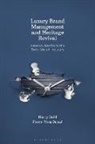 Pierre-Yves Donzé, Harry Guhl - Luxury Brand Management and Heritage Revival