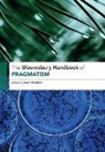 Sami Pihlström, Sami Pihlström - The Bloomsbury Handbook of Pragmatism
