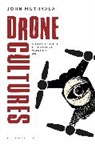 John Muthyala, Muthyala John, Jenny Kidd, Anthony Mandal - Drone Cultures