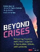 Calderon Margarita Espino, Margo Gottlieb, Zacarian Debbie - Beyond Crises