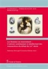 Fabienne Bercegol, Klettke, Cornelia Klettke - Les femmes en mouvement - L'univers sentimental et intellectuel des romancières du début du XIXe siècle