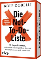 Rolf Dobelli - Die Not-To-Do-Liste - 52 Impulskarten, mit denen Sie die größten Lebensfehler erkennen und vermeiden