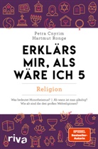 Petra Cnyrim, Hartmut Ronge - Erklärs mir, als wäre ich 5 - Religion
