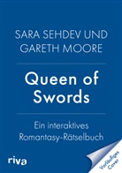 Gareth Moore, Sara Sehdev - Queen of Swords
