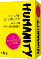 Emma Hegemann - Humanity - Ein Spiel so verrückt wie die Menschheit: Die Teenager-Edition