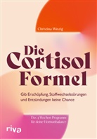 Christina Winzig - Die Cortisol-Formel