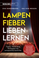 Eva Habermann, Ida von Wegen - Lampenfieber lieben lernen