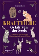 Caroline Deiß - Krafttiere - Gefährten der Seele