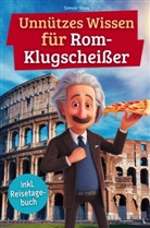 Simon Voss, Simon Voß - Unnützes Wissen für Rom-Klugscheißer