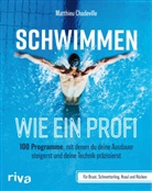 Matthieu Chadeville - Schwimmen wie ein Profi