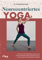 Dr Svenja Borchers, Dr. Svenja Borchers - Neurozentriertes Yoga