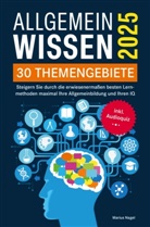 Marius Nagel, Marius Nagel - Allgemeinwissen - 30 Themengebiete - Inkl. Audioquiz