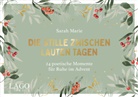 @sarahmariepoetry, Sarah Marie - Die Stille zwischen lauten Tagen