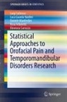 Rosa Arboretti, Eleonora Carrozzo, Daniele Manfredini, Luca Guarda Nardini, Luigi Salmaso - Statistical Approaches to Orofacial Pain and Temporomandibular Disorders Research