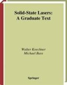 Michael Bass, Walter Koechner - Solid-State Lasers