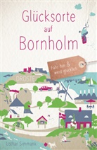 Lothar Simmank - Glücksorte auf Bornholm