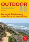 Nina Rühlig - Portugal: Fischerweg von der Praia de São Torpes bis Lagos