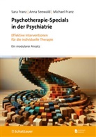 Michael Franz, Michael (Professo Franz, Sara Franz, Anna Seewald - Psychotherapie-Specials in der Psychiatrie