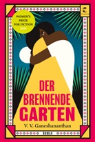 V V Ganeshananthan, V. V. Ganeshananthan - Der brennende Garten