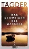 Susanne Tägder - Das Schweigen des Wassers