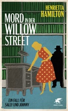 Henrietta Hamilton - Mord in der Willow Street