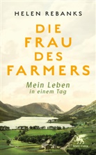 Helen Rebanks - Die Frau des Farmers